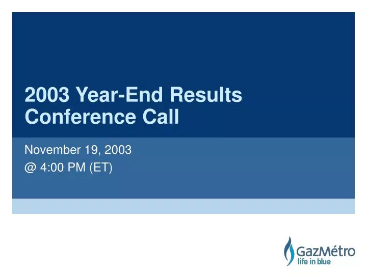 2003 year end results conference call