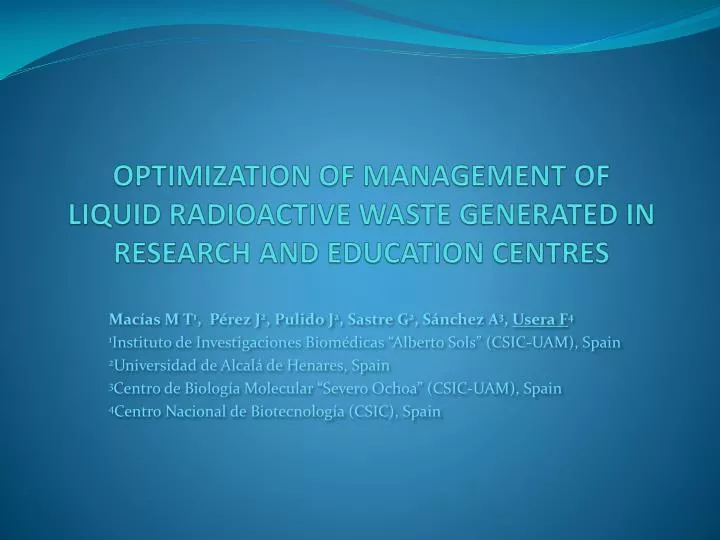 optimization of management of liquid radioactive waste generated in research and education centres