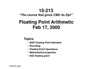Floating Point Arithmetic Feb 17, 2000