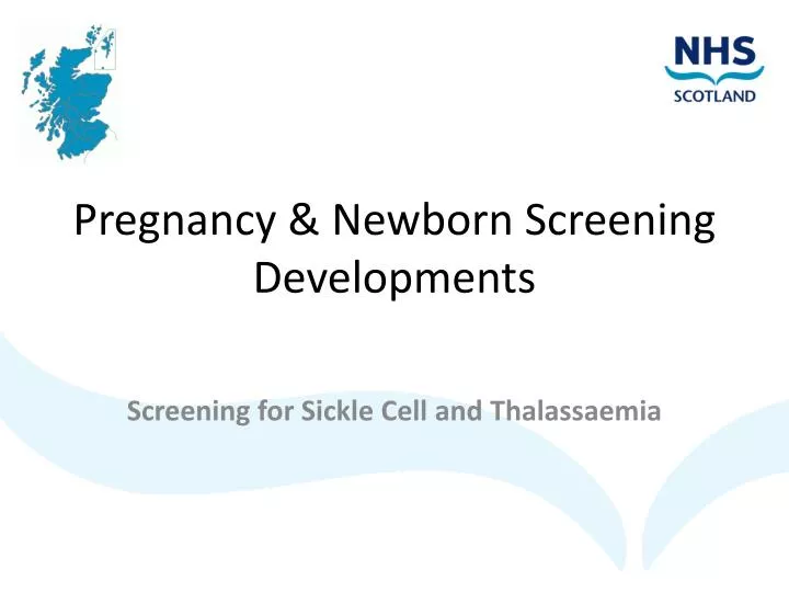 pregnancy newborn screening developments