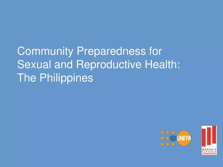 community preparedness for sexual and reproductive health the philippines