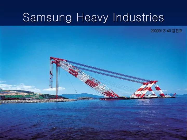 samsung heavy industries