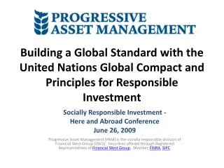 Socially Responsible Investment - Here and Abroad Conference June 26, 2009