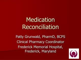 Medication Reconciliation