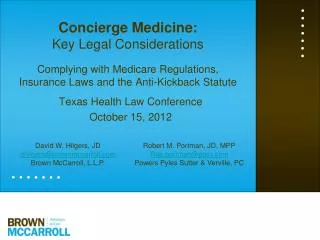 Texas Health Law Conference October 15, 2012