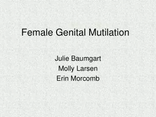 Female Genital Mutilation