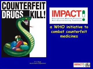 a WHO initiative to combat counterfeit medicines
