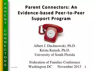 Parent Connectors: An Evidence-based Peer-to-Peer Support Program