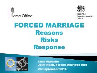 FORCED MARRIAGE Reasons Risks Response