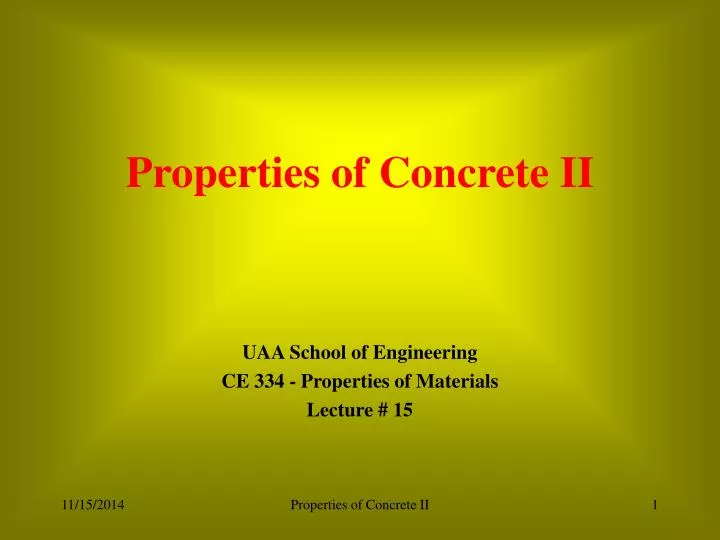 properties of concrete ii