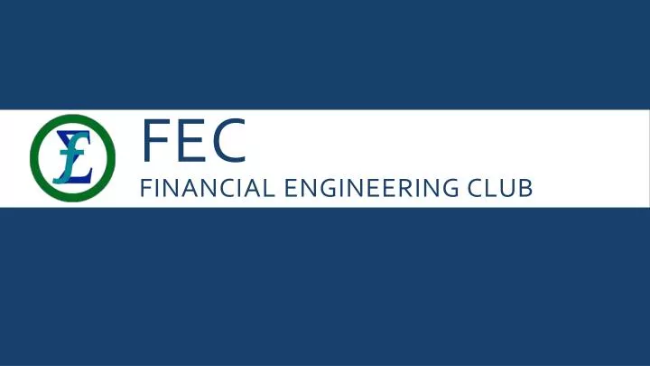 fec financial engineering club