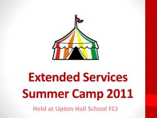 Extended Services Summer Camp 2011