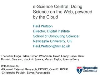 e-Science Central: Doing Science on the Web, powered by the Cloud