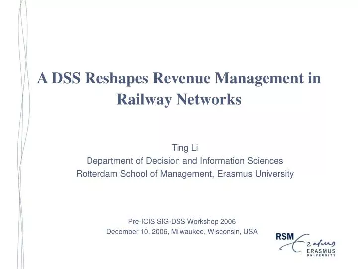 a dss reshapes revenue management in railway networks