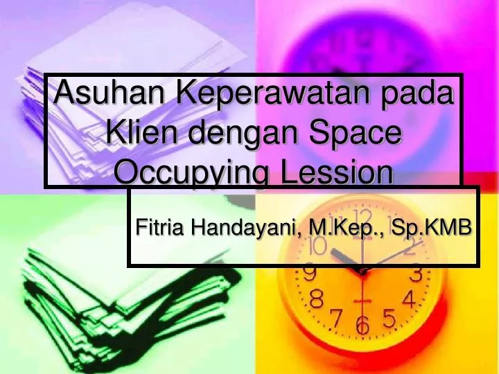 asuhan keperawatan pada klien dengan space occupying lession