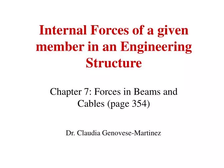 internal forces of a given member in an engineering structure