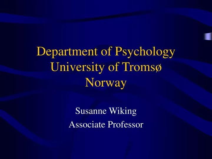 department of psychology university of troms norway