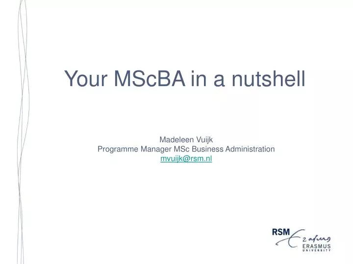 your mscba in a nutshell