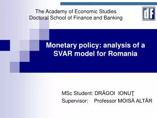 the academy of economic studies doctoral school of finance and banking