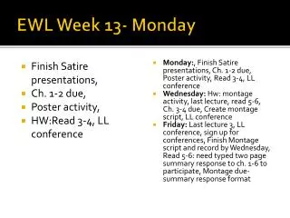 EWL Week 13- Monday