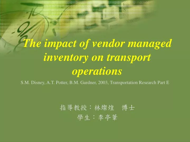 the impact of vendor managed inventory on transport operations