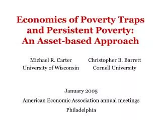 Economics of Poverty Traps and Persistent Poverty: An Asset-based Approach