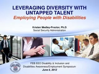 FEB EEO Disability &amp; Inclusion and Disabilities Awareness/Employment Symposium June 6, 2012