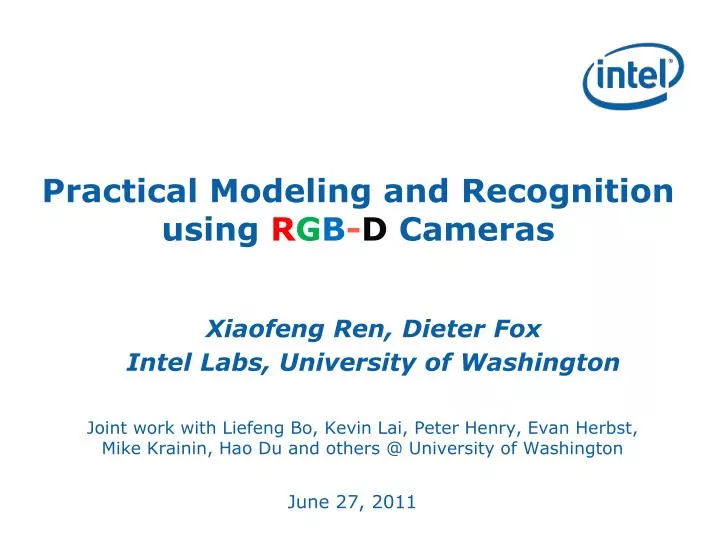 practical modeling and recognition using r g b d c ameras