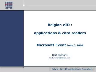 Belgian eID : applications &amp; card readers Microsoft Event June 2 2004