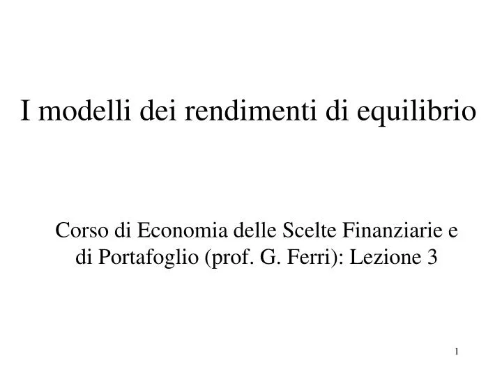 i modelli dei rendimenti di equilibrio