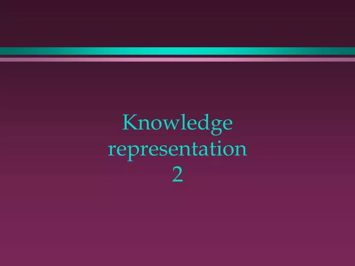 knowledge representation 2