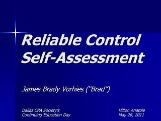 Reliable Control Self-Assessment