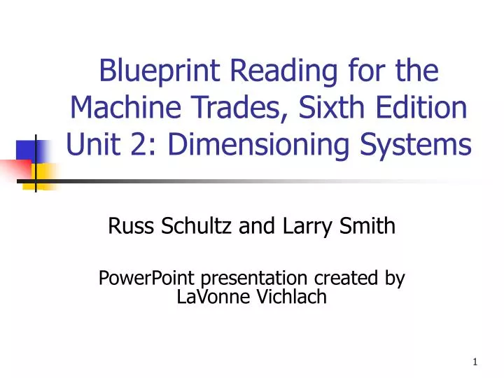 blueprint reading for the machine trades sixth edition unit 2 dimensioning systems