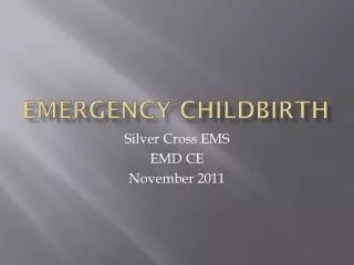 Emergency Childbirth