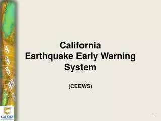 California Earthquake Early Warning System (CEEWS)