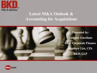 Latest M&amp;A Outlook &amp; Accounting for Acquisitions