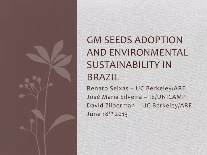 gm seeds adoption and environmental sustainability in brazil