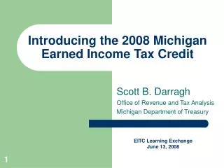 Introducing the 2008 Michigan Earned Income Tax Credit