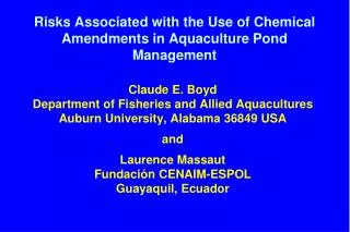 Risks Associated with the Use of Chemical Amendments in Aquaculture Pond Management