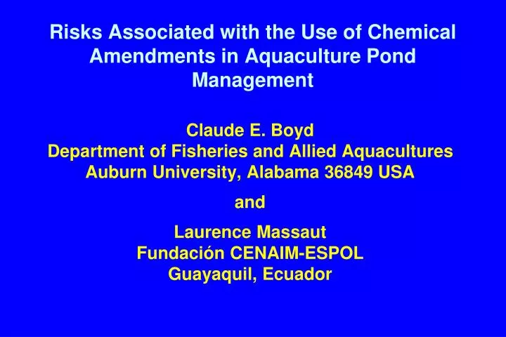 risks associated with the use of chemical amendments in aquaculture pond management