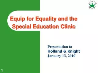 Equip for Equality and the Special Education Clinic