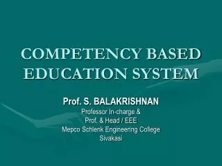 COMPETENCY BASED EDUCATION SYSTEM