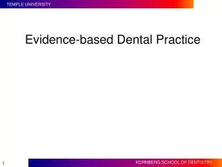 Evidence-based Dental Practice