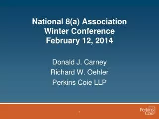 National 8(a) Association Winter Conference February 12, 2014