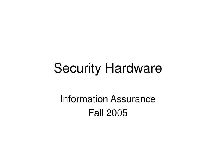 security hardware