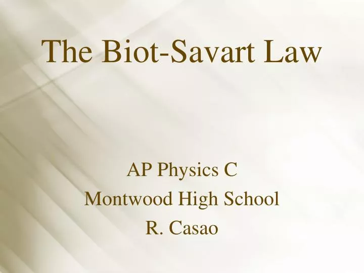the biot savart law