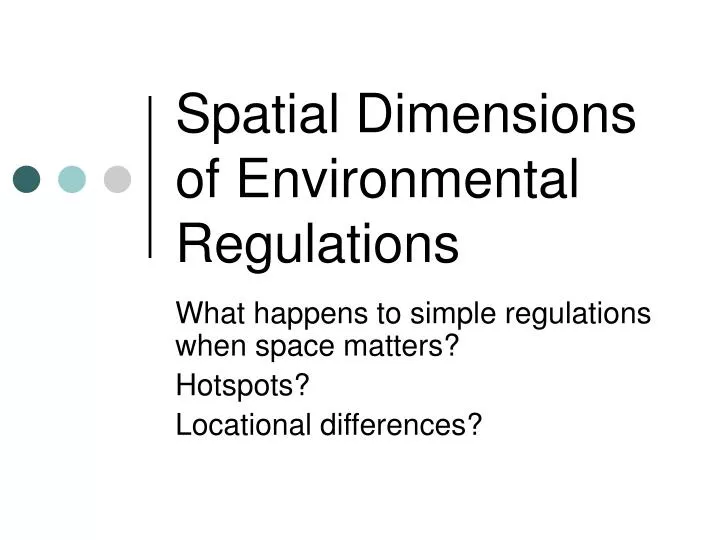 spatial dimensions of environmental regulations