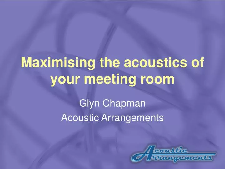 maximising the acoustics of your meeting room