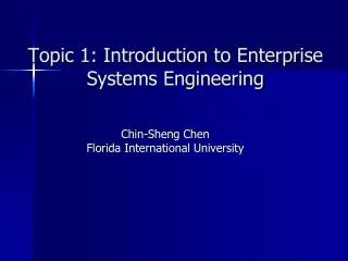 Topic 1: Introduction to Enterprise Systems Engineering