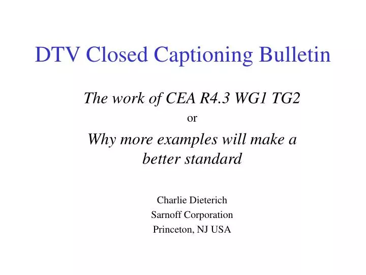 dtv closed captioning bulletin